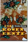 Die Rosenernte - Monika Myway - 9783810793058