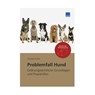 Problemfall Hund - Georg Huttner ; Andreas Ackenheil - 9783811105461