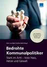 Bedrohte Kommunalpolitiker -  - 9783811135253