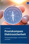 Photovoltaikanlagen normkonform errichten - Ernst Schneider - 9783811164581