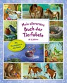 Mein allererstes Buch der Tierfabeln ab 3 Jahren - Svenja Nick - 9783811235038