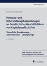 Pensions- und Unterstützungskassenzusagen an Gesellschafter-Geschäftsführer von Kapitalgesellschaften - Claudia Keil ; Jochen Prost ; Kerstin Schiller - 9783811445444