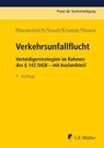 Verkehrsunfallflucht - Klaus Himmelreich ; Carsten Staub ; Carsten Krumm ; Michael Nissen - 9783811446168