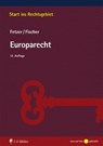 Europarecht - Kristian Fischer ; Thomas Fetzer - 9783811447486