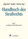 Handbuch des Strafrechts - Stephan Barton ; Dominik Brodowski ; Jens Bülte ; Jochen Bung ; Thomas Fischer ; Martin Heger ; Michael Heghmanns ; Matthias Jahn ; Arnd Koch ; Hans Kudlich ; Hans-Heiner Kühne ; Milan Kuhli ; Manuel Ladiges ; Michael Lindemann ; Lutz Meyer-Goßner ; Uwe M - 9783811453555