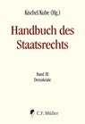 Handbuch des Staatsrechts - Neuausgabe - Uwe Kischel ; Hanno Kube - 9783811464261