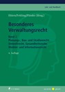 Besonderes Verwaltungsrecht - Marion Albers ; Ivo Appel ; Dieter Dörr ; Wolfgang Durner ; Michael Fehling ; Anna-Miria Fuerst ; Martin Führ ; Benedikt Huggins ; Anna-Bettina Kaiser ; Jens Kersten ; Michael Kloepfer ; James Kröger ; Klaus Meßerschmidt ; Janbernd Oebbecke ; Hans-Jürgen  - 9783811472297