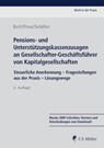 Pensions- und Unterstützungskassenzusagen an Gesellschafter-Geschäftsführer von Kapitalgesellschaften - Claudia Keil ; Jochen Prost ; Kerstin Schiller - 9783811482272
