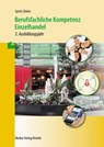 Berufsfachliche Kompetenz Einzelhandel - 3. Ausbildungsjahr. Baden-Württemberg - Hermann Speth ; Eberhard Boller - 9783812011143