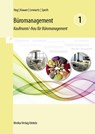 Büromanagement 1 - Hartmut Hug ; Sabine Knauer ; Martina Lennartz ; Hermann Speth - 9783812012072
