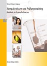 Kompaktwissen und Prüfungstraining. Kaufleute im Gesundheitswesen - Bernhard Wessel ; Torsten Dreyer ; Friedrich Kujawa - 9783812012249