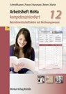 Arbeitsheft HöHa - kompetenzorientiert - Michael Schmidthausen ; Petra Prause ; Michael Huesmann ; Dieter Benen - 9783812016216