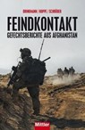 Feindkontakt - Joachim Hoppe ; Sascha Brinkmann ; Wolfgang Schröder - 9783813210156