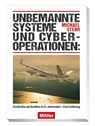 Unbemannte Systeme und Cyberoperationen - Michael Stehr - 9783813211030