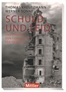 Schuld und Leid - Thomas Kreutzmann ; Werner Sonne - 9783813211177