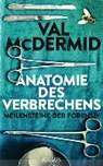 Anatomie des Verbrechens - MCDERMID,  Val - 9783813507225
