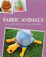 Fabric Animals - Yvonne Reidelbach ; Rabea Rauer - 9783815588437