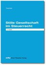 Stille Gesellschaft im Steuerrecht - Rainer Thierfeld - 9783816840305