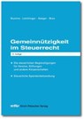 Gemeinnützigkeit im Steuerrecht - Johannes Buchna ; Carina Leichinger ; Andreas Seeger ; Wilhelm Brox - 9783816840527