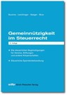 Gemeinnützigkeit im Steuerrecht - Johannes Buchna ; Carina Leichinger ; Andreas Seeger ; Wilhelm Brox - 9783816840527