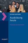 Ausbildung heute - Dietmar Hartmann - 9783816900023