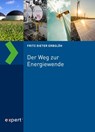 Der Weg zur Energiewende - Fritz Dieter Erbslöh - 9783816900382