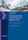 Zeitmanagement für Techniker:innen und Ingenieur:innen - Dieter Brendt - 9783816901273