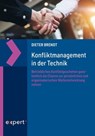 Konfliktmanagement in der Technik - Dieter Brendt - 9783816901280