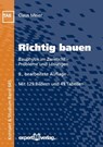 Richtig bauen - Claus Meier - 9783816933410