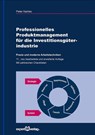 Professionelles Produktmanagement für die Investitionsgüterindustrie - Peter Kairies - 9783816933670