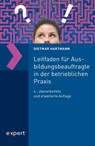 Leitfaden für Ausbildungsbeauftragte in der betrieblichen Praxis - Dietmar Hartmann - 9783816934653