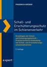 Schall- und Erschütterungsschutz im Schienenverkehr - Friedrich Krüger - 9783816934820