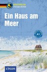 Ein Haus am Meer - Arwen Dammann ; Nina Wagner - 9783817445882