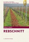 Rebschnitt - Arno Becker ; Gerd Götz ; Sebastian Hörsch ; Matthias Petgen - 9783818604042