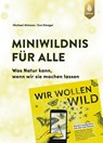 Miniwildnis für alle - Michael Altmoos ; Eva Stengel - 9783818627782