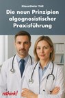 Die neun Prinzipien algognosistischer Praxisführung - Klaus-Dieter Thill - 9783818785192