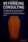 Rethinking Consulting - Klaus-Dieter Thill - 9783818785840