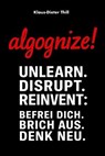 Algognize! - Klaus-Dieter Thill - 9783818790387
