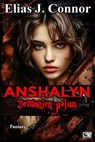 Anshalyn - Demonien paluu - Elias J. Connor - 9783818792480