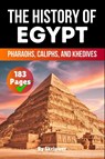 The History of Egypt - Skriuwer. com - 9783819026065