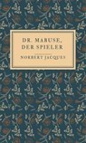 Dr. Mabuse, der Spieler - Norbert Jacques - 9783819038846