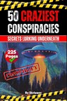 The 50 Craziest Conspiracies - Skriuwer. com - 9783819082795