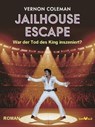 Jailhouse Escape - Vernon Dr. Coleman - 9783819091995