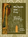 Morlockh und Frey - Sabine Rothfuß - 9783819207365