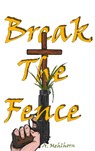 Break The Fence - A. Mehlhorn - 9783819227684