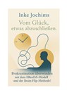 Vom Glück, etwas abzuschließen. - Inke Jochims - 9783819231780