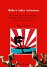 Hitlers Asian Adventure 2 - Horst H. Geerken - 9783819298684