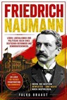 Friedrich Naumann - Falko Braast - 9783819700132