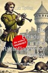 Die Erfindung des Rattenfängers von Hameln - Lutz Spilker - 9783819763489