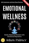 Emotional Wellness: - Adam Palmer - 9783819799228